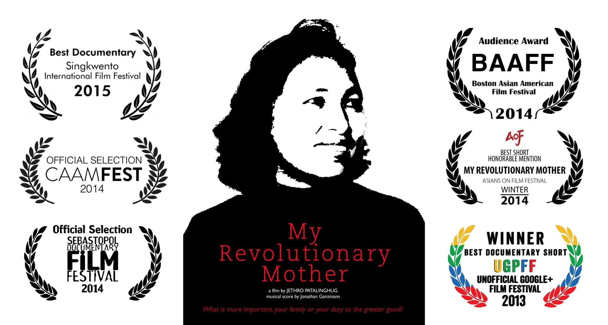 My Revolutionary Mother — festival laurels and accolades